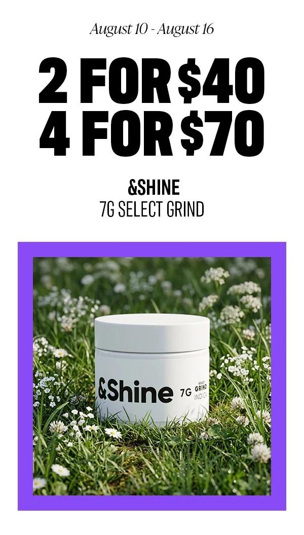 Select Grind Deals: 2 for $40, 4 for $70 - Cannabis deal image