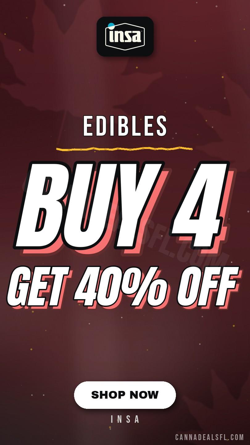 Edibles - Buy 4 Get 40% Off