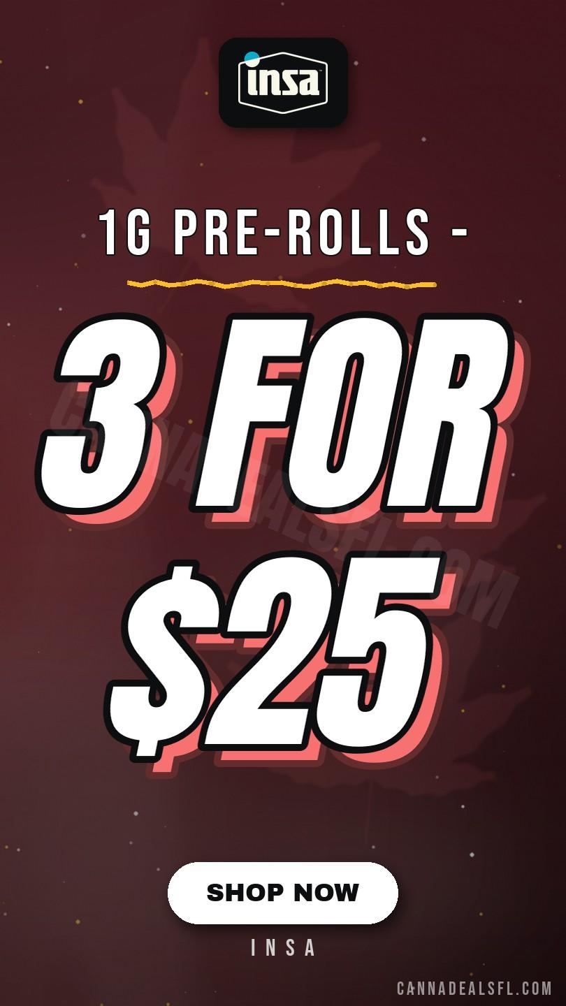 1g Pre-Rolls - 3 for $25 Insa