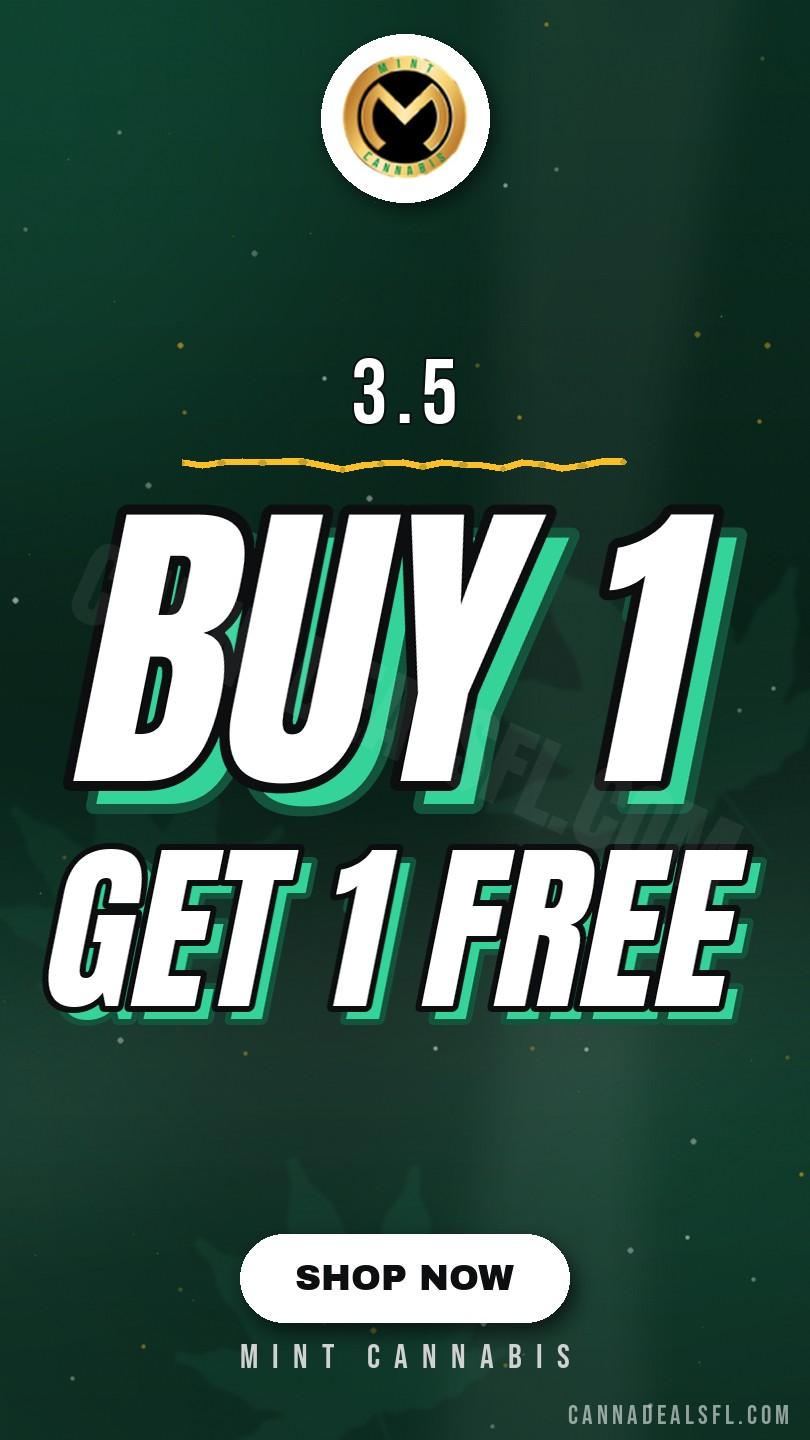 OR Buy One at Full Price, Get One Free - Mint Cannabis 3.5 - Cannabis deal image