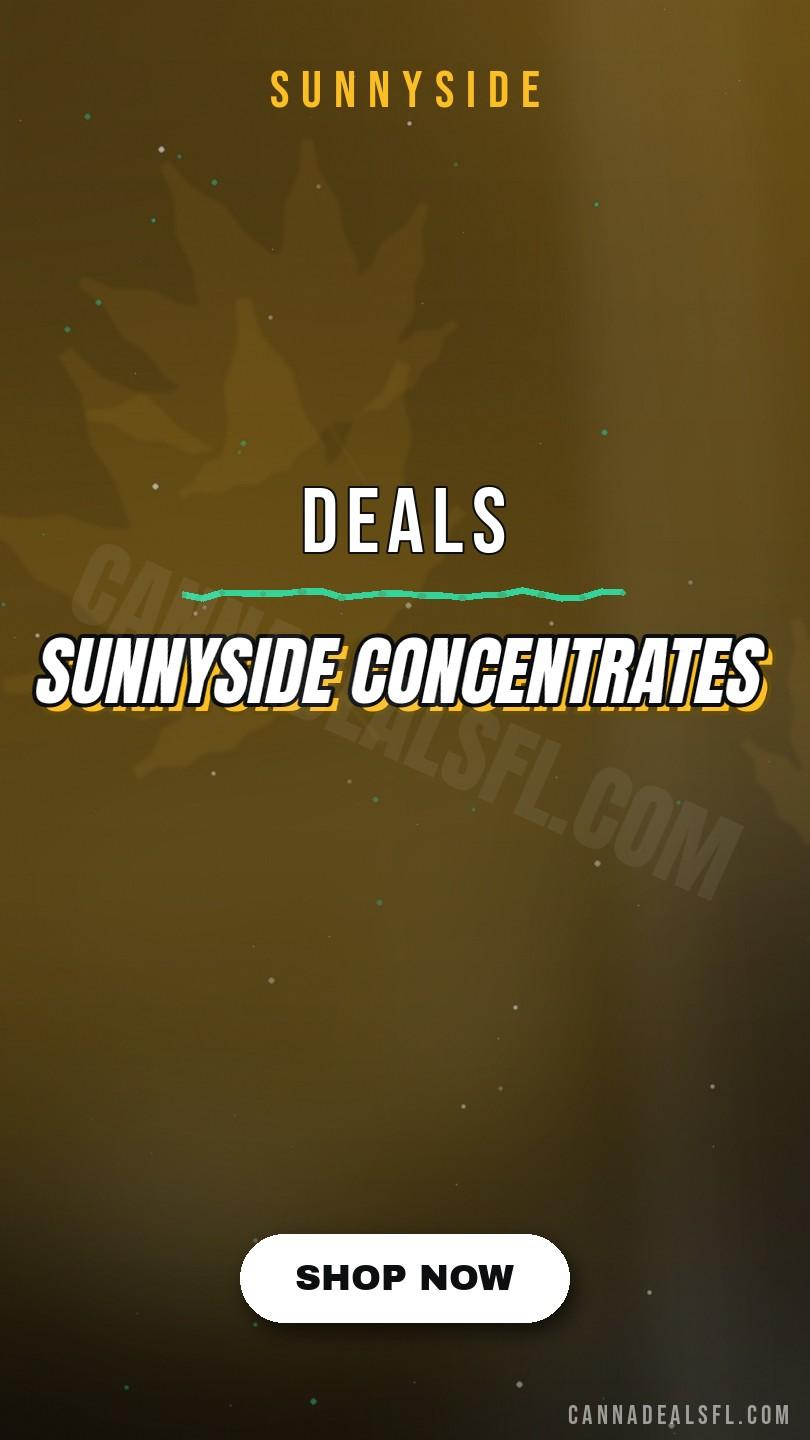 Sunnyside Concentrates Deals