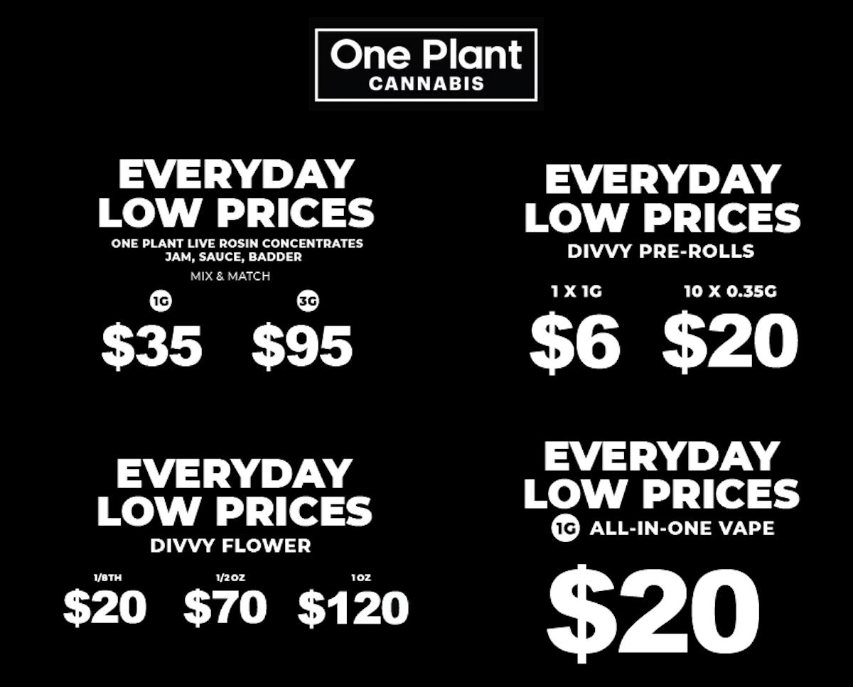 Everyday Low Prices on Flower, Vapes & More