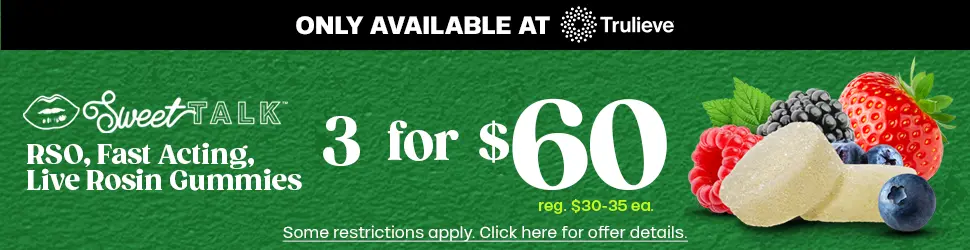 Sweet Talk Gummies 3 for $60 Deal - Cannabis deal image