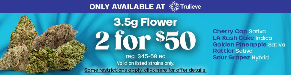 2 for $50 3.5g Flower Deals - Cannabis deal image